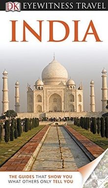 DK Eyewitness Travel Guide: India von VARIOUS | Buch | Zustand gut