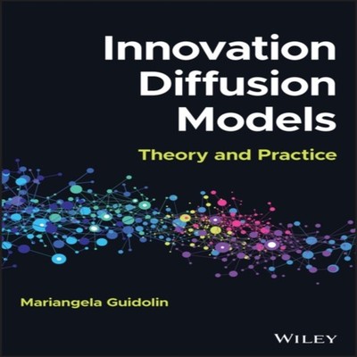 Innovation Diffusion Models Mariangela Guidolin Hardcover John Wi