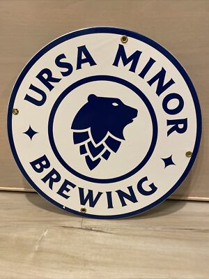 Ursa Minor Brewing  Porcelain Sign 12  Minneapolis Beer   Brewery