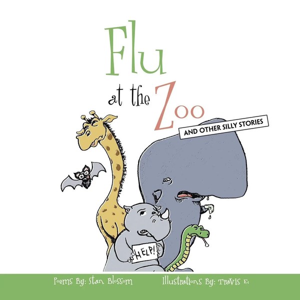 Stan Blossom | Flu At The Zoo | Taschenbuch | Englisch (2007) | AuthorHouse-image