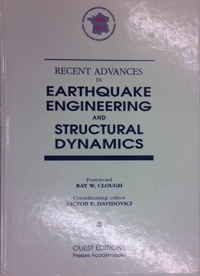Recent Advances in Earthquake Engineering and Structural Dynamics. French Associ