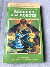 Robbers & Robots #9 Dungeons & Dragons Endless Quest Top Secret Adventure Book