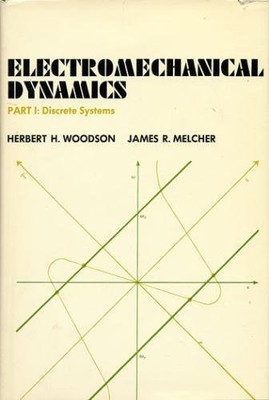 Electromechanical Dynamics, Discrete Systems (Part 1)