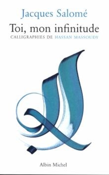 Toi, mon infinitude von Salomé, Jacques | Buch | Zustand gut