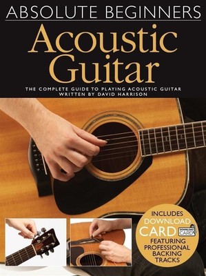 Absolute Beginners | Acoustic Guitar | David Harrison | Taschenbuch | Englisch