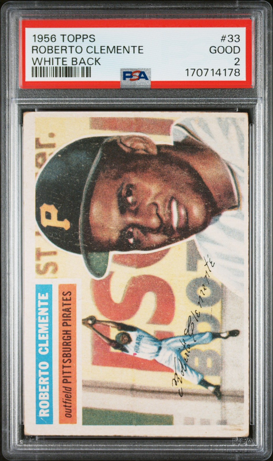 1956 Topps 33 Roberto Clemente White Back PSA 2 170714178