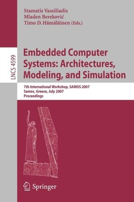 Vassiliadis - Embedded Computer Systems  Architectures Modeling and  - X555z
