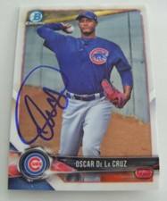 OSCAR DE LA CRUZ signed CUBS 2018 Bowman Chrome baseball card AUTO Autographed