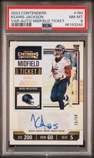 2023 CONTENDERS VARIATION-AUTO-MIDFIELD TICKET #160 KEARIS JACKSON 16/50 PSA 8