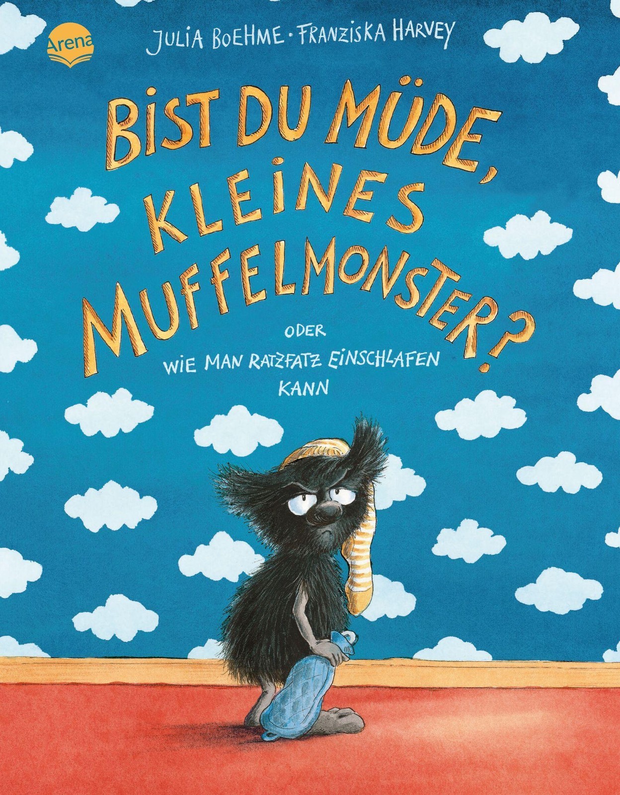 Julia Boehme ~ Bist du müde, kleines Muffelmonster? 9783401703893