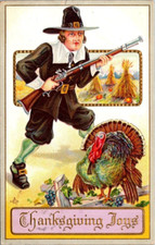 Postcard. Pilgrim with a Hunting Rifle, Corn Stalks, Turkey on a Fence. B8.
