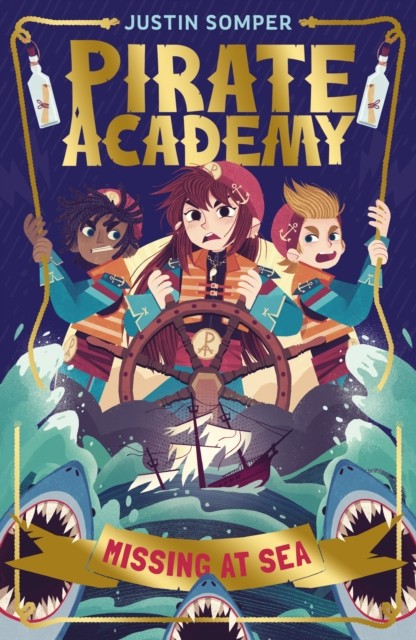 Missing at Sea Pirate Academy #2 by Justin Somper (Paperback Book)