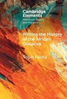 Writing The History Of The African Diaspora | Toyin Falola | Buch | Englisch