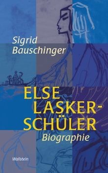 Else Lasker-Schüler. Biographie von Sigrid Bauschinger | Buch | Zustand sehr gut - Sigrid Bauschinger