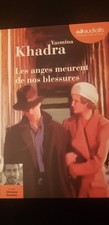 Livres Audio  - Les Anges Meurent De Nos Blessures