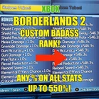 Borderlands 2 Custom Modded BAR 1% to 550% on All Rank Stats XBOX ONE + X/S