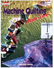 Machine Quilting Made Easy (Joy of Quilting) by Noble, Maurine Paperback Book