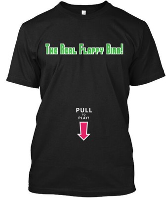 The Real Flappy Bird T-Shirt Made in the USA Size S to 5XL