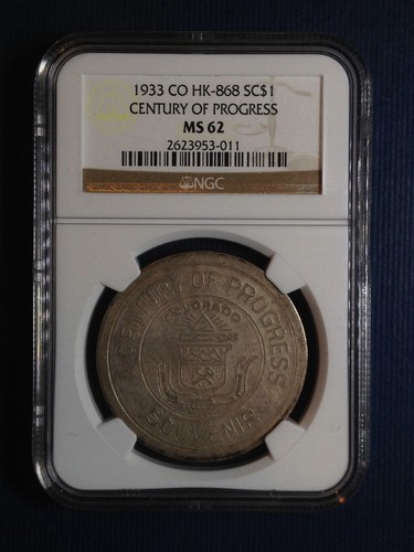 Century of Progress, Colorado, HK-868, 1 oz .999 Fine Silver So-Called NGC MS62