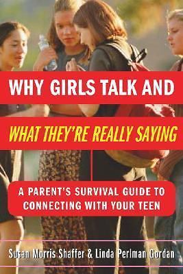 Why Girls Talk--and What They're Really Saying
