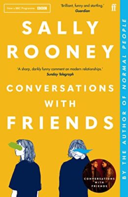Conversations with Friends by ROONEY SALLY