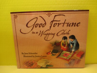 children's GOOD FORTUNE IN A WRAPPING CLOTH signed by author JOAN SCHOETTLER