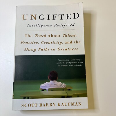 Ungifted: Intelligence Redefined - Kaufman, Scott Barry