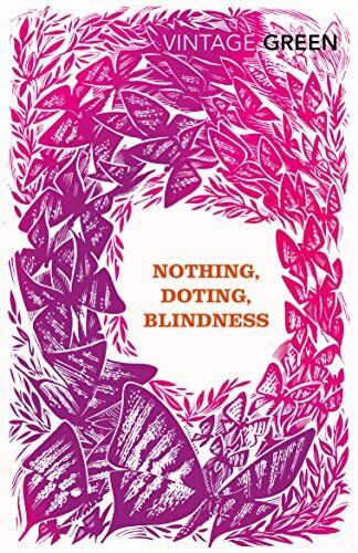 Nothing Doting Blindness by Henry Green (Paperback 2008) - Picture 1 of 11