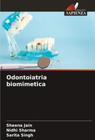 Sheena Jain (U. A.) | Odontoiatria Biomimetica | Taschenbuch | Italienisch