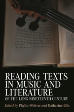 Reading Texts in Music and Literature of the Long Nineteenth Century [Paperback]