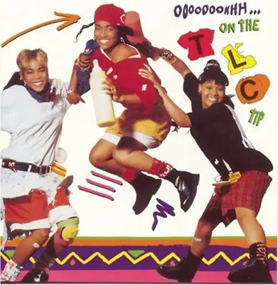 Tlc - Ooooooohhh.. . on the Tlc Tip