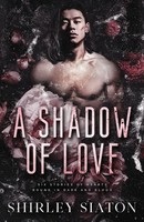 Shirley Siaton | A Shadow Of Love | Taschenbuch | Englisch (2025)