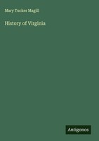 Mary Tucker Magill | History Of Virginia | Buch | Englisch (2025)