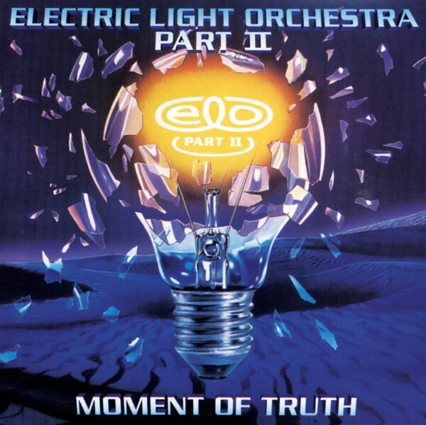 Electric Light Orchestra Part Two Moment of Truth (Vinyl LP)