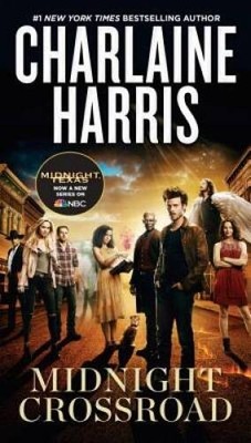 Midnight Crossroad (TV Tie-In) (A Novel of Midnight, Texas) - VERY GOOD