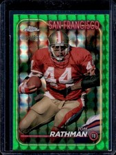 2024 Topps Chrome Tom Rathman Green Geometric Refractor #/99 49ers
