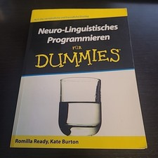 Neuro-Linguistisches Programmieren für Dummies Romilla Ready & Kate Burton.