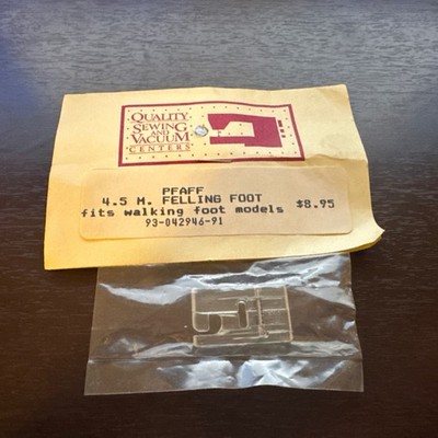 PFAFF Felling Foot (4.5MM) Sewing Machine Presser Foot part # 93-042946-91