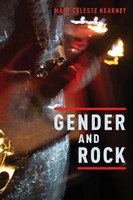 Gender And Rock | Kearney | Buch | Buch Gebunden | Englisch | 2017 | Academic
