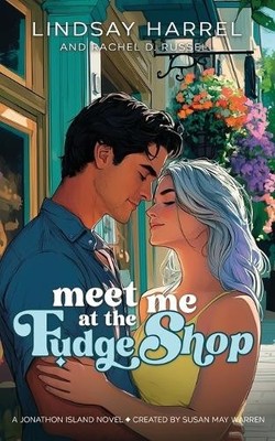 Lindsay Harrel Rachel D Russe Meet Me at the Fudge Sh (Taschenbuch) (US IMPORT)