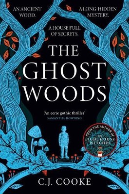 C.J. Cooke The Ghost Woods (Taschenbuch)