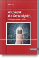 Arithmetik Der Schaltalgebra Ein InterdisziplinäRes Lehrbuch Yavuz Can Buch 2024