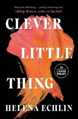 Helena Echlin Clever Little Thing (Taschenbuch)