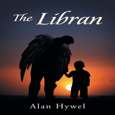 The Libran Alan Hywel Paperback Author Solutions Inc