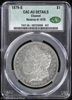 1879-S $1 Morgan Silver Dollar CAC AU Details | Reverse of 1878