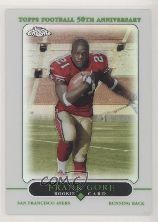 2005 Topps Chrome Refractor Frank Gore #177 Rookie RC