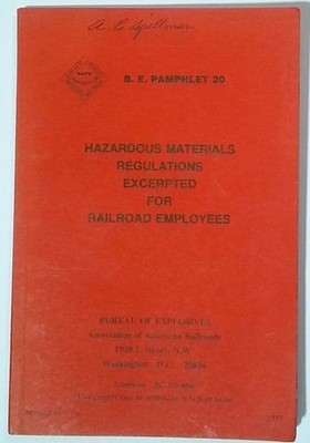 1977 Bureau of Explosives B E Pamphlet 20 Hazardous Materials Railroad Employees