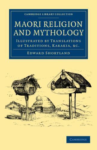 Maori Religion and Mythology Shortland Paperback Cambridge University Press