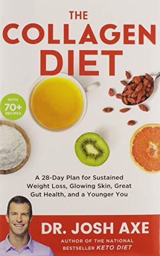The Collagen Diet: A 28-Day Plan for ..., Axe, Dr. Josh - Bild 1 von 2