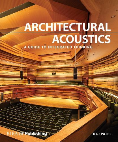 Raj Patel Architectural Acoustics (Copertina rigida)